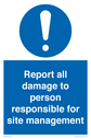 report-all-damage-to-person-responsible-for-site-management~